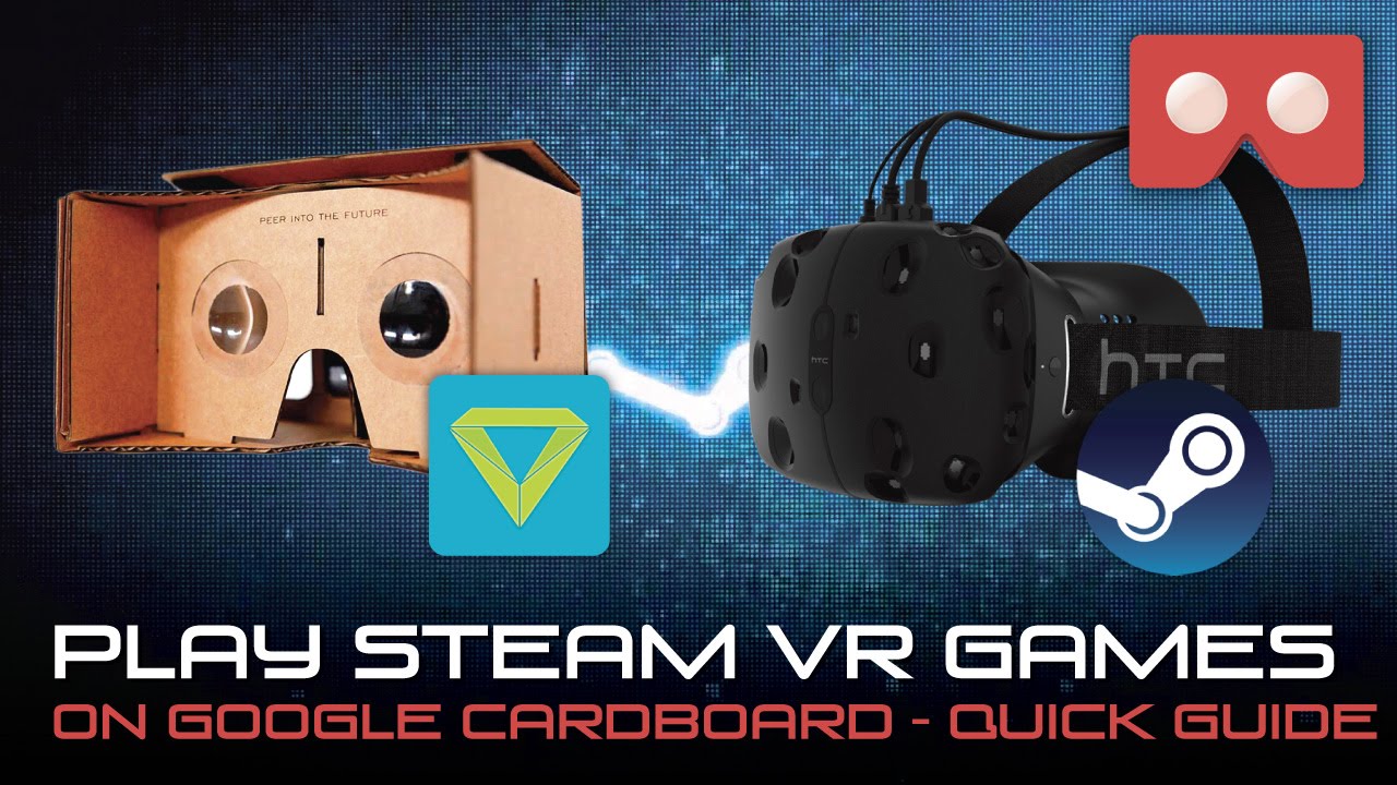 google cardboard steam vr